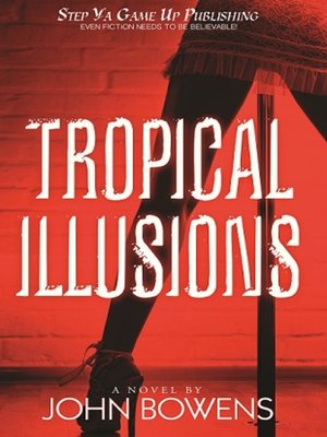 cover image of Tropical Illusions